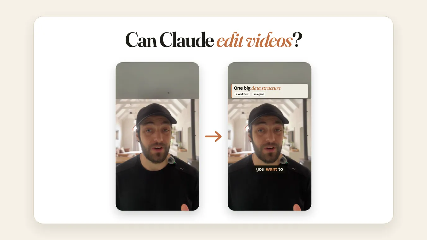 Can Claude edit videos? The same frame of a kitchen video twice, raw on the left and edited by Claude on the right with a title card and captions, in a white frame.